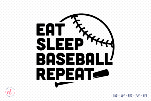 Eat Sleep Baseball Repeat - Baseball SVG Review