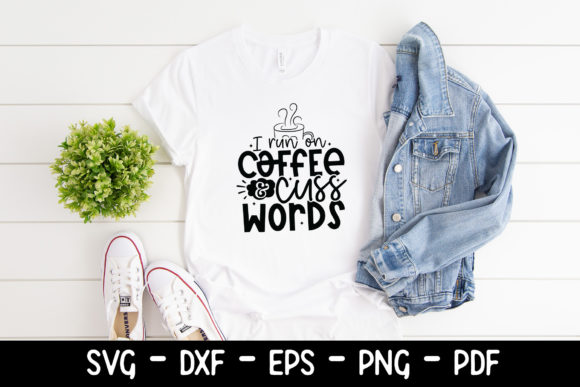 I Run on Coffee Cuss Words Embroidery Review