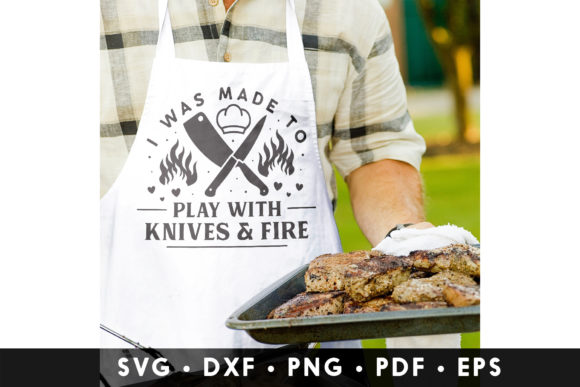I Was Made to Play with Knives Fire