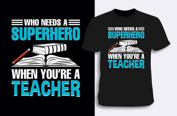 Teacher T-shirt Design 4: A Designer’s Practical Review