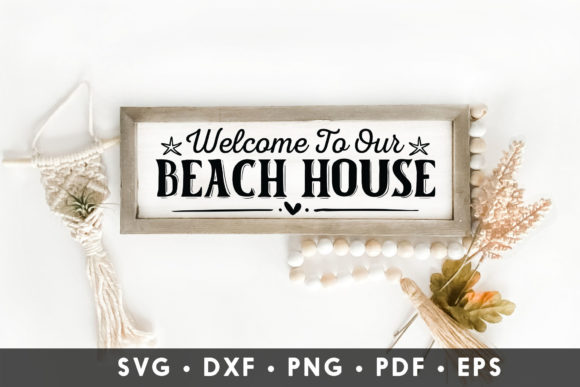 Welcome to Our Beach House Beach SVG Review