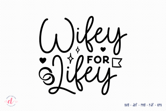 Wifey for Lifey SVG: Real Design Review